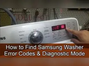 How to Access Error Codes and Diagnostic Modes on a Samsung Washing Machine