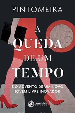 A Queda de um Velho Tempo