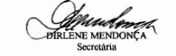Assinatura de Dirlene Mendonça