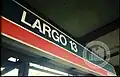 Placa da estação "Largo 13", com o padrão da Linha Sul da Fepasa
