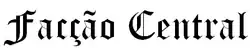 Assinatura de Facção Central