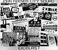 John Fekner City Squad - Idioblast 1984, LP