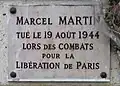 Placa no nº 221, em homenagem a Marcel Martin, morto pela Liberação de Paris (1944).