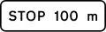Modelos 1b — Distância até um local de paragem obrigatória assinalado pelo sinal B2: destina-se a indicar o afastamento de um local de paragem obrigatória, utilizando-se apenas com o sinal B1