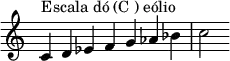 {
\override Score.TimeSignature #'stencil = ##f
\relative c' {
\clef treble \time 7/4
c4^\markup { Escala dó (C ) eólio } d es f g aes bes c2
} }