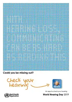 Public domains materials at https://www.who.int/deafness/world-hearing-day/2019/en/