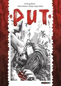 Put (O Caminho) de Carla Andrea López Mata, Diego López Mata e Predrag Đurić, (2013).[45]