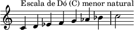  {
\override Score.TimeSignature #'stencil = ##f
\relative c' {
  \clef treble \time 7/4
  c4^\markup { Escala de Dó (C) menor natural} d es f g aes bes c2
  }

}
