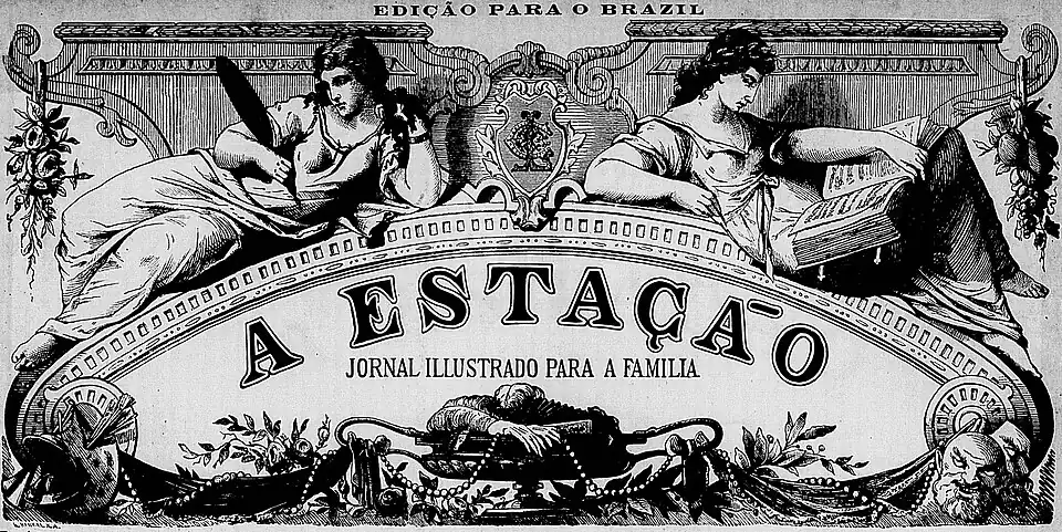 EDIÇÃO PARA O BRAZIL / A ESTAÇÃO / JORNAL ILLUSTRADO PARA A FAMILIA