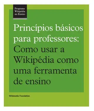 Princípios básicos para professores: como usar a Wikipédia como uma ferramenta de ensino